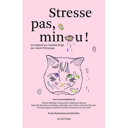 Stresse Pas, Minou !