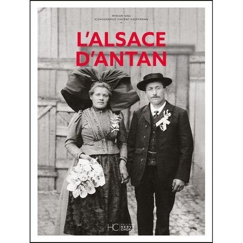 L'alsace D'antan