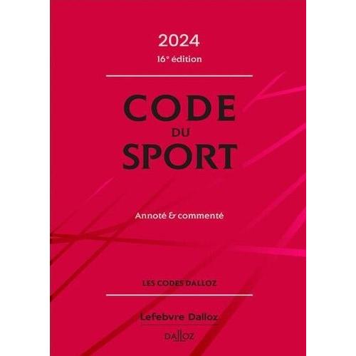 Code Du Sport 2024, Annoté Et Commenté