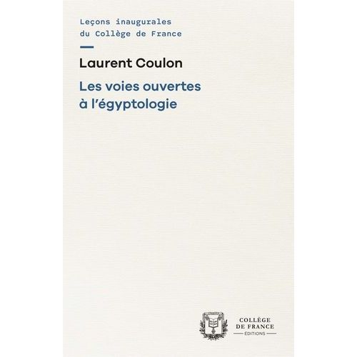 Les Voies Ouvertes À L'égyptologie