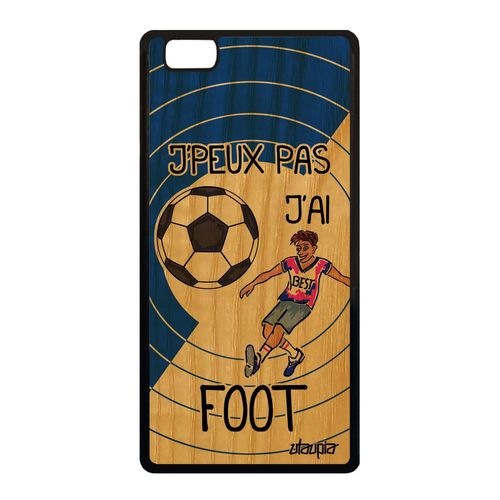 Coque Bois P8 Lite 2015 Silicone J'peux Pas J'ai Foot Etui 4g Humour Gel Huawei P8 Lite 2015