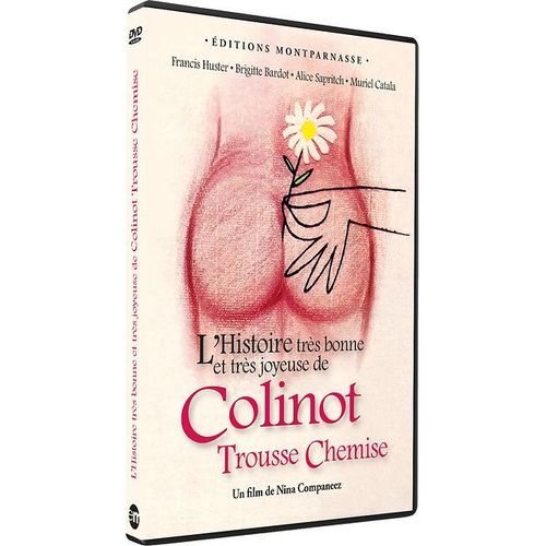 L'histoire Très Bonne Et Très Joyeuse De Colinot Trousse Chemise