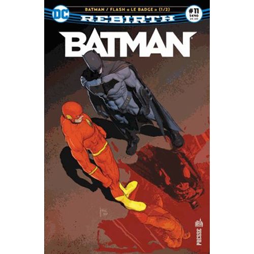 Batman Rebirth N° 11, Avril 2018 - Batman/Flash, Le Badge Tome 1
