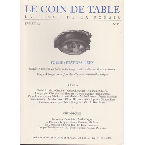 Le Coin De Table N° 35 -La Revue De La Poésie