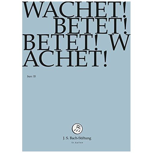 Wachet! Betet! Betet! Wachet!
