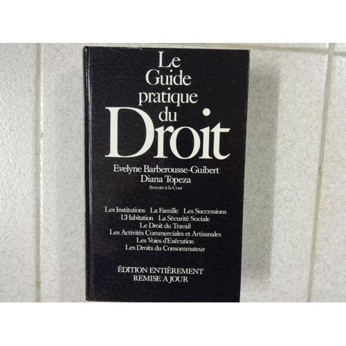 Le Guide Pratique Du Droit