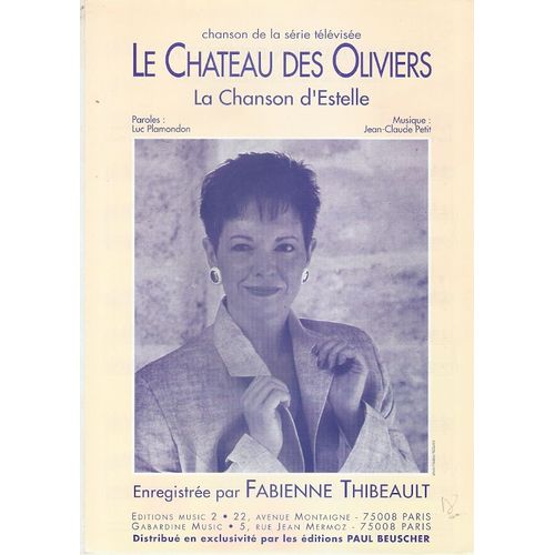 Partition Fabienne Thibeault La Chanson D'estelle Le Chateau Des Oliviers