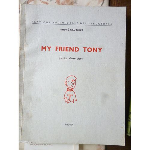 My Friend Tony