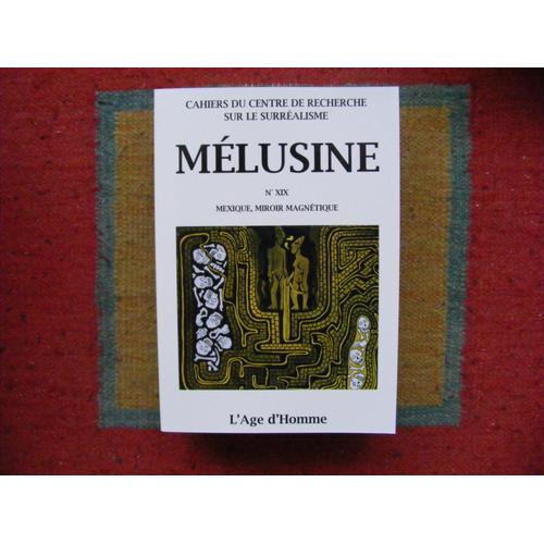 Mélusine N° 19 - Mexique, Miroir Magnétique