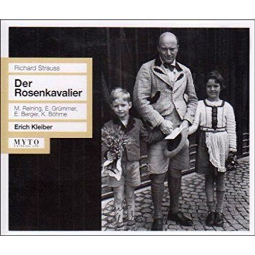Richard Strauss : Der Rosenkavalier Maria Reining Elisabeth Grümmer Erna Berger Kurt Böhme Karl Kamann Lorenz Fehenberger Lisl Kadera William Wernigk Gerhein Wieter Imdahl Carnuth Wünzer Erich Kleiber