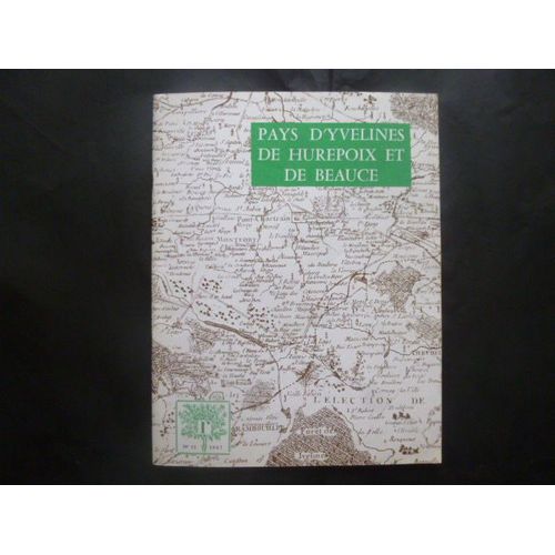 Pays D' Yvelines De Hurepoix Et De Beauce - N° 12