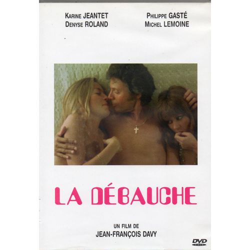 La Débauche