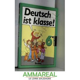 Deutsch Ist Klasse, Allemand 6e - 1990