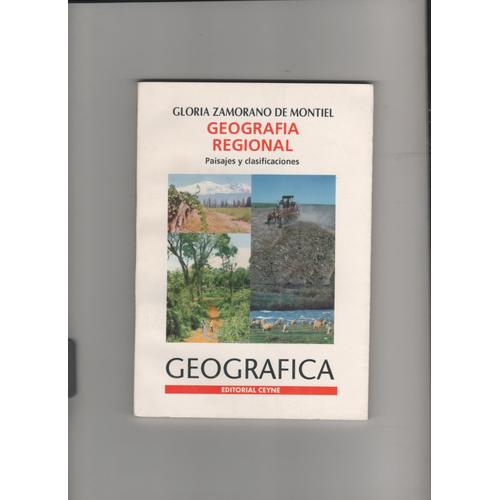 Geografia Regional Paisajes Y Clasificaciones