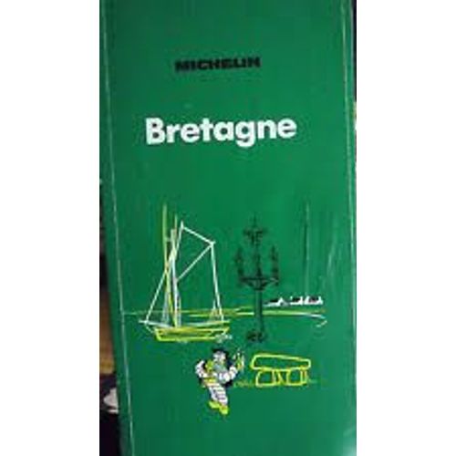 Guide De Tourisme Michelin Bretagne