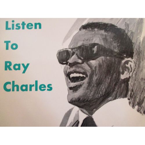 Listen To Ray Charles