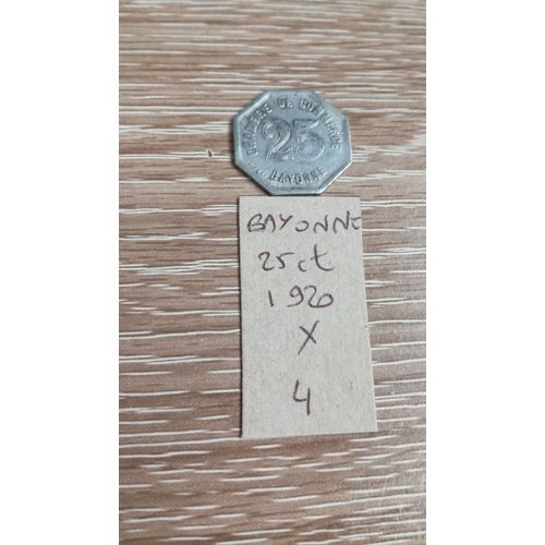 Necessite 25 Centimes Bayonne 1920 En L État Sur Les Photos