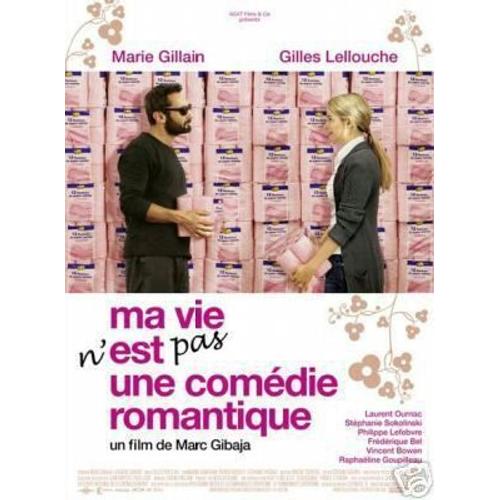 Ma Vie N' Est Pas Une Comedie Romantique - 2006 - Marc Gibaja, Gilles Lellouche, Marie Gillain, Laurent Ournac - 116x158cm - Affiche Cinéma Originale - Envoi Plié