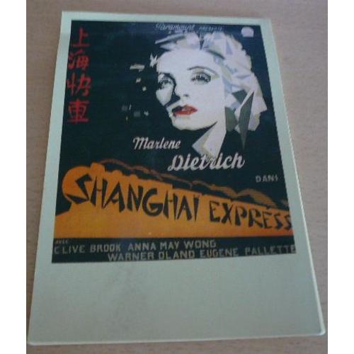 Film - Joseph Von Sternberg - Shanghai Express - 10x15cm - Carte Postale