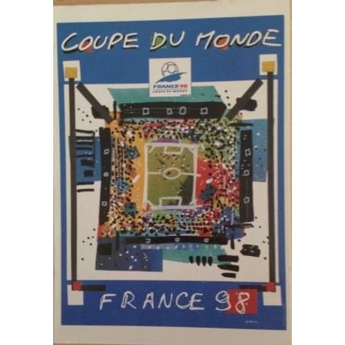 Affiche De La Coupe Du Monde - France 98 - 10x15cm - Carte Postale