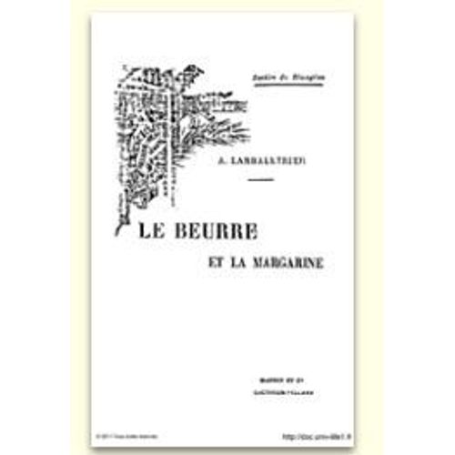 Le Beurre Et La Margarine