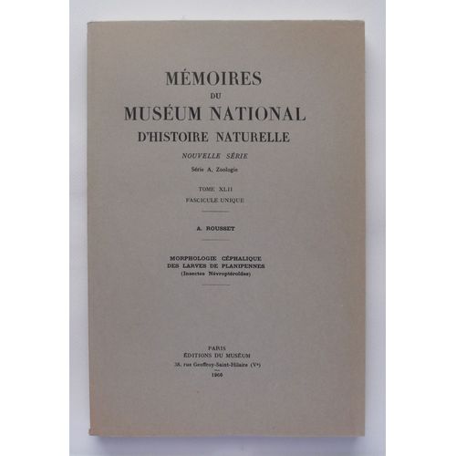 Morphomogie Céphalique Des Larves De Planipennes (Insectes Névroptéroïdes)
