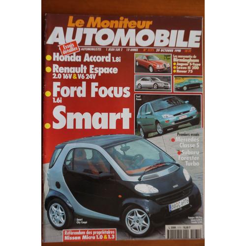 Le Moniteur Automobile 1171 - Honda Accord 1.8i - Renault Espace 2.0 & V6 - Ford Focus 1.6i - Smart