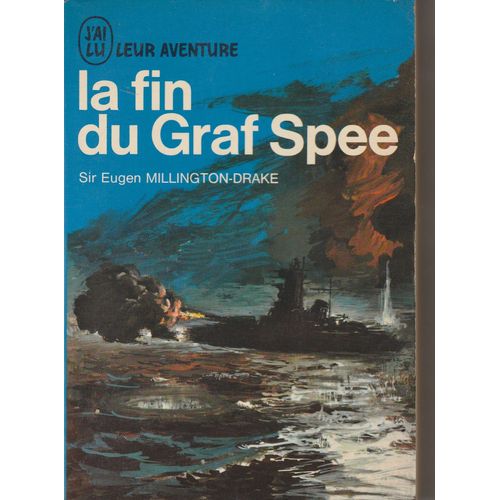La Fin Du Graf Spee.