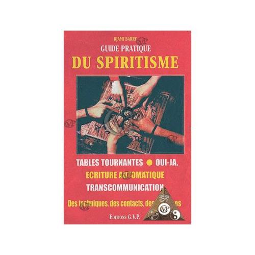 Guide Pratique Du Spiritisme