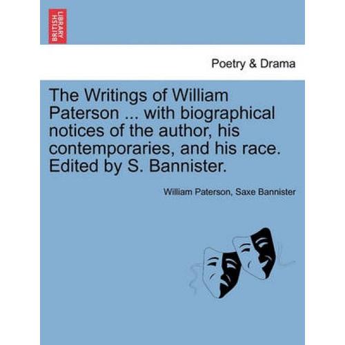 The Writings Of William Paterson ... Wit