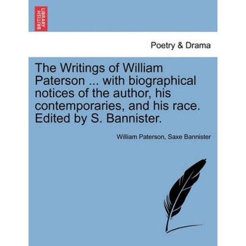 The Writings Of William Paterson ... Wit