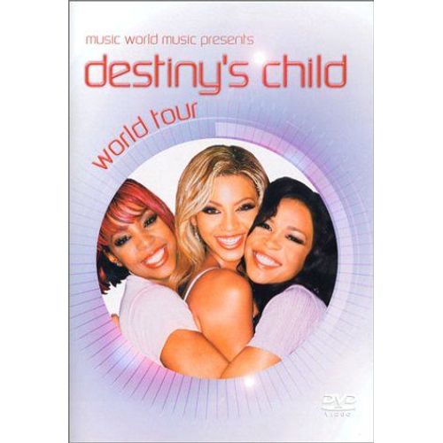 Destiny'S Child: World Tour [Dvd] (2003) Beyoncé Knowles; Kelly Rowland
