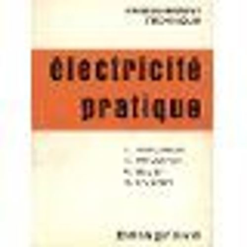 Enseignement Technique -Electricité Pratique