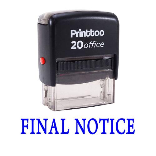 Printtoo Personnalisée Stamp Final Avis Auto Encrage Rubber Stamp Stationary Office -Bleu