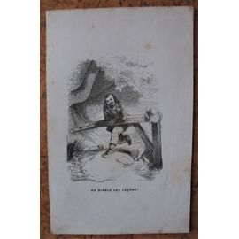 Gravure 19° " Au Diable Les Leçons