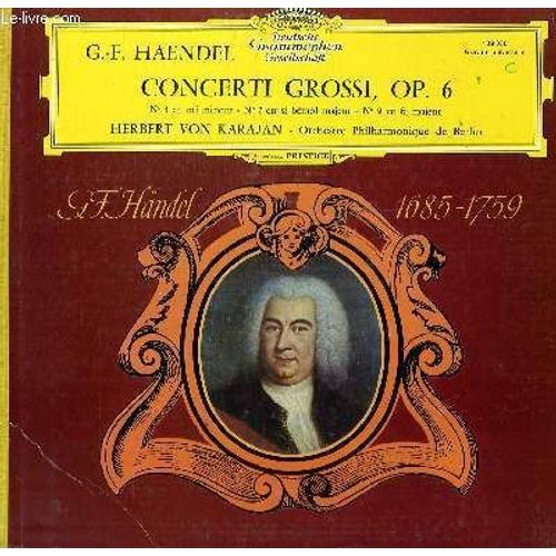 Disque Vinyle 33t Concerto Grossi Op 6. N°3 En Mi Mineur / N°7 En Si Bemol Majeur / N°9 En Fa Majeur. Par L'orchestre Philharmonique De Berlin Sous La Direction De Herbert Von Karajan