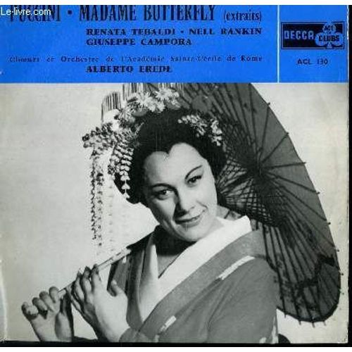 Disque Vinyle 33t Madame Butterfly ( Extraits) Par Les Choeurs Et Orchestre De L'academie Sainte Cecile De Rome Sous La Direction De Alberto Erede