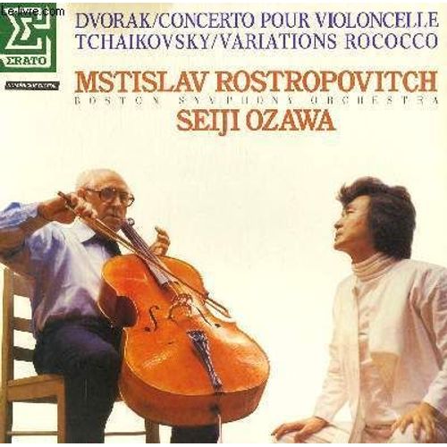 Disque Vinyle 33t Concerto Pour Violoncelle Et Orchestre Opus 104 En Si Mineur / Variations Sur Un Theme Rococo Opus 33. Par The Boston Symphony Orchestra Sous La Direction De Seiji Ozawa ...