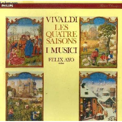 Disque Vinyle 33t Les Quatre Saisons. Avec Felix Ayo Au Violon