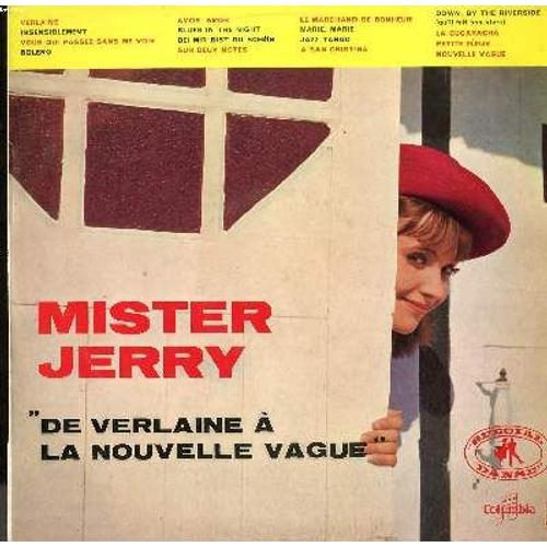 Disque Vinyle 33t / De Verlaine A La Nouvelle Vague / Verlaine / Insensiblement / Vous Qui Passez Sans Me Voir / Bolero
