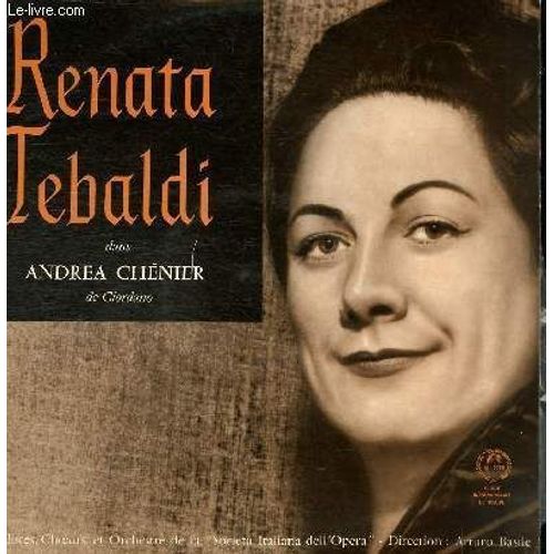 Disque Vinyle 33t Des Extraits De Andrea Chenier. Opera En Quatre Actes De Umberto Giodano. Ugo Savarese, Irma Colasanti, Ernesto Panizza, Alberto Albertini, Tommaso Soley, Armando Benzi
