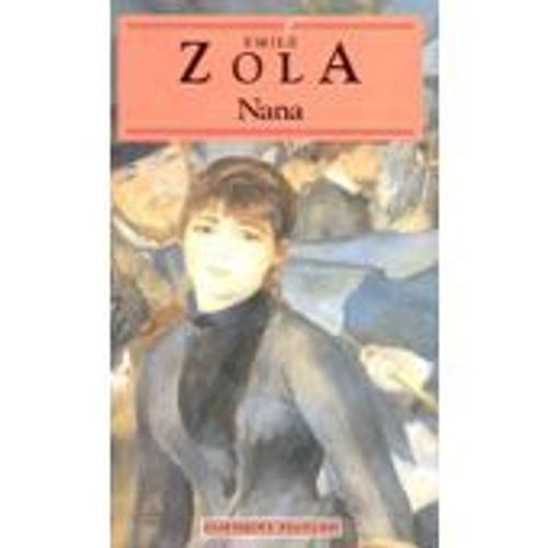 Nana - Emile Zola - Les Classiques Français - Bokking International 1993