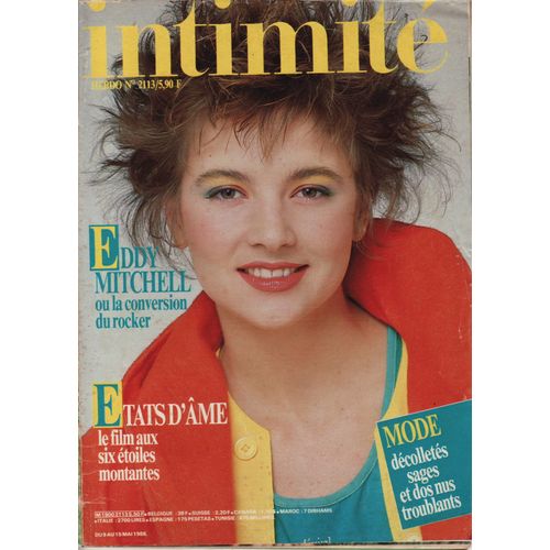 Intimité / 09-05-1986 N°2113 : Eddy Mitchell (2p) - Marc Lavoine (1/4p) - Robin Renucci (1/2p)