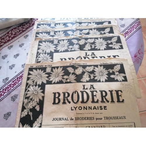 Lot De 6 Journaux La Broderie Lyonnaise Année 1934 1935 1938 Et 1965