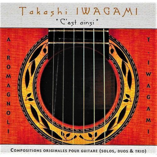 Takashi Iwagami "C'est Ainsi"