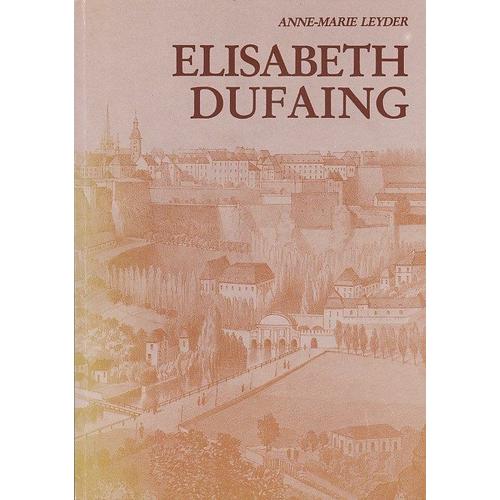 Elisabeth Dufaing (1804-1880).