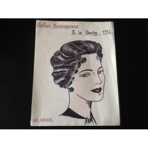 [Vintage - Mode Années 50 - Coiffure] Planche Calligraphiée, Dessinée Et Peinte.Visage Féminin."Coiffure Contemporaine - A La Dandy -1954