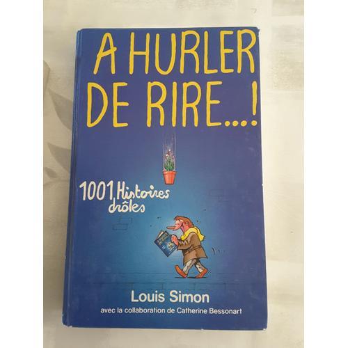 À Hurler De Rire