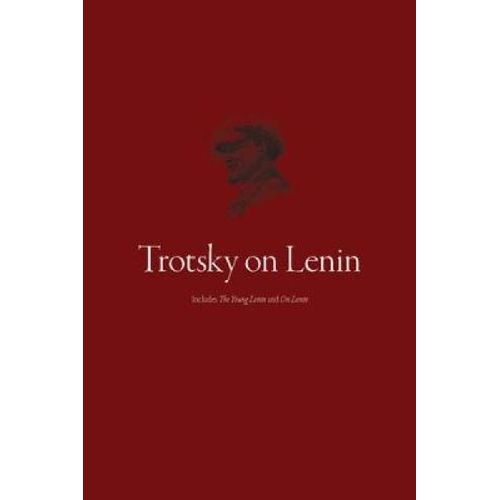 Trotsky On Lenin