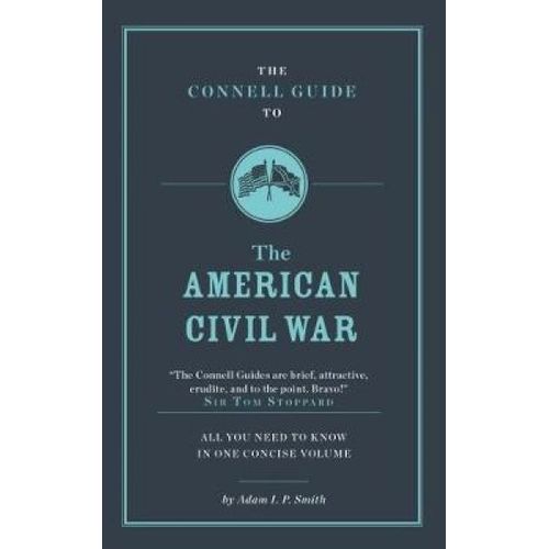 The Connell Guide To The American Civil War